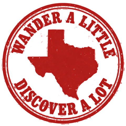 Wander a little. Discover a lot. A weathered Texas silhouette badge.